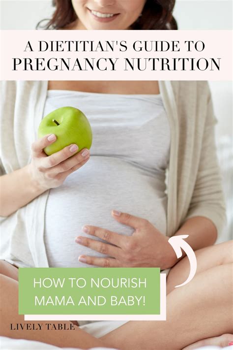 Guide to Pregnancy Nutrition - Lively Table