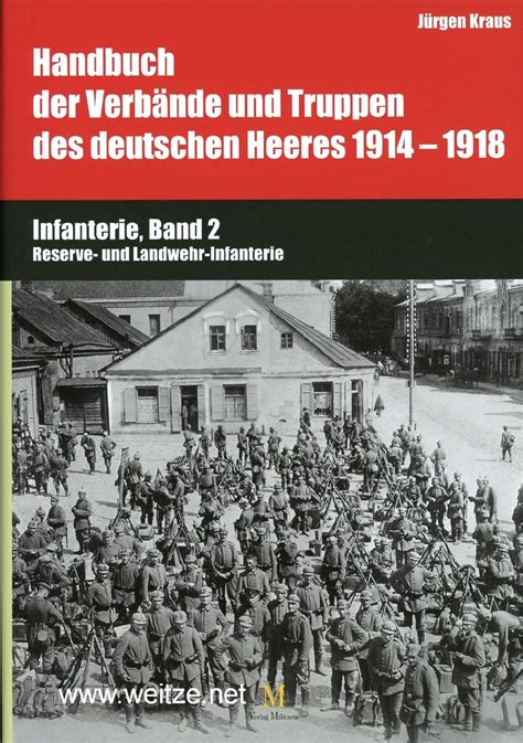 Handbuch Der Verb Nde Und Truppen Des Deutschen Heeres