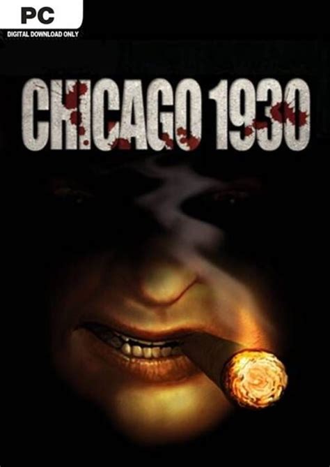 Chicago 1930 : The Prohibition | PC | CDKeys