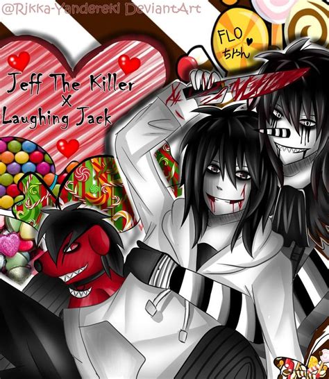 11 Best Laughing Jack X Jeff The Killer Images On Pinterest Creepy