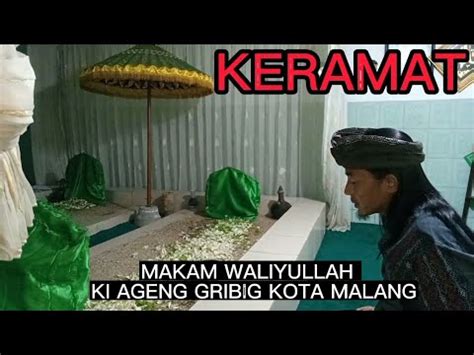 Makam Waliyullah Ki Ageng Gribig Penyebar Agama Islam Kota Malang