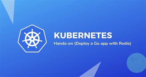 Deploying A Containerized Go App On Kubernetes Callicoder