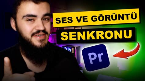 Premiere Pro da Mükemmel Senkron Ses ve Görüntü Nasıl Senkronize