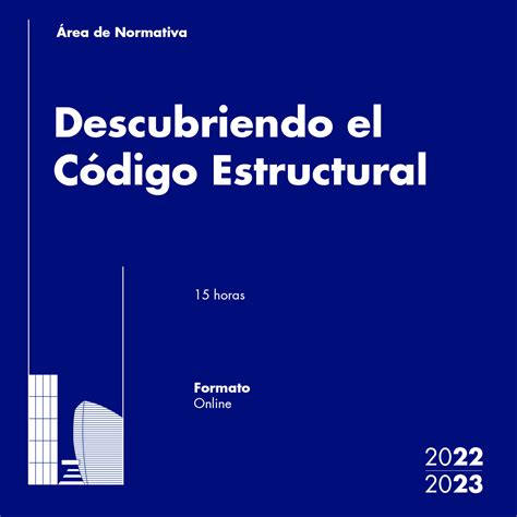 Curso de Descubriendo el nuevo Código Estructural Fundación Fidas