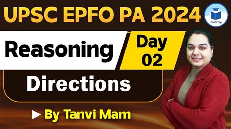 Upsc Epfo Pa Reasoning Directions Day By Tanvi Mam