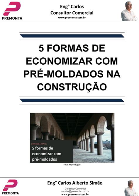 5 Formas De Economizar Com Pré Moldados Na Construção By Premonta Issuu