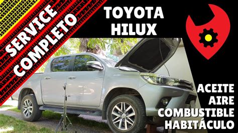 SERVICE COMPLETO Toyota Hilux 2 8 2 4 Cambio Aceite Y Filtros AIRE