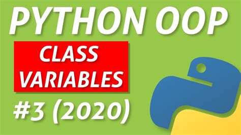 Python Class Variables Intermediate Oop Tutorial Youtube