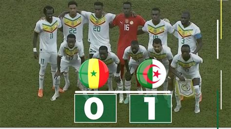 Senegal Vs Algerie Youtube