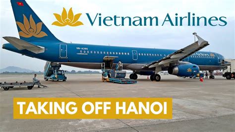 Airbus A321 Vietnam Airlines Taking Off From Hanoi To Hue Youtube