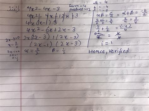 Find The Zeroes Of The Quadratic Polynomial 4x2 4x 3 And Verify The