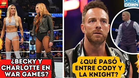 Becky Lynch Responde Al Llamado Cody Rhodes Recluta A La Knight Wwe