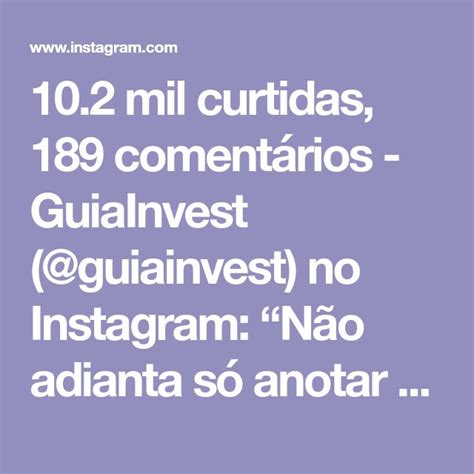 10 2 mil curtidas 189 comentários GuiaInvest guiainvest no