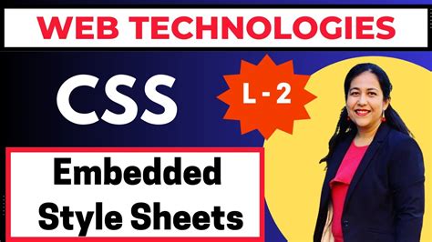 How To Use Embedded Style Sheets Css Web Site Development Series