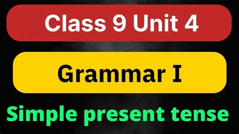 Class English Unit Exercise In Nepali Grammar I Simple Present