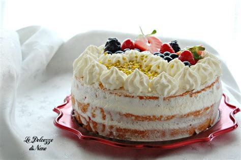 NAKED CAKE Torta Nuda Crema E Frutti Di Bosco Con E Senza Bimby