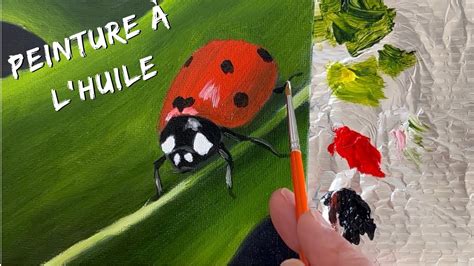 Peinture à l huile facile peindre une coccinelle YouTube