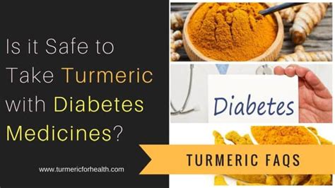 Is it Safe to Take Turmeric with Diabetes Medicines?