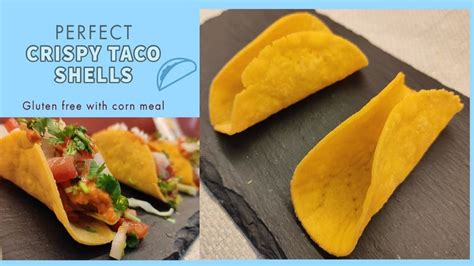 How To Make Crunchy Hard Gluten Free Taco Shells With Maize Flour