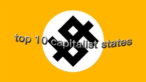 Top 10 Capitalist States YouTube