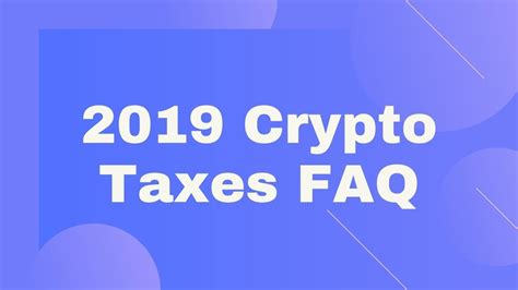 2019 Us Cryptocurrency Taxes Faq Crypto Taxes Explained Youtube