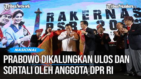 Hadiri Rakernas Ke Psbi Prabowo Dikalungkan Ulos Dan Sortali Oleh