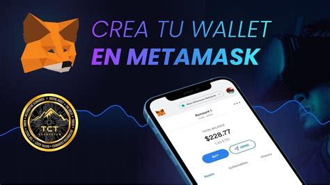 Crea Tu Billetera Metamask E Integra El Token Tct Youtube