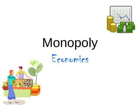 Monopoly Profit Maximization In Monopoly Economics