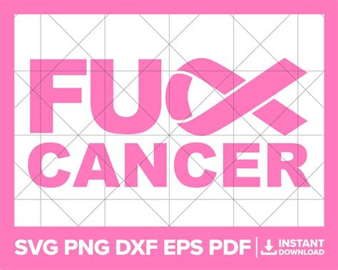 Fuck Cancer Svg F Cancer Png Cancer Awareness Dxf Breast Etsy