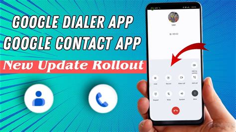 Google Dialer Google Contact App New Update Google Dialer New Ui