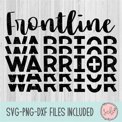 Frontline Warrior Svg Frontline Svg Warrior Svg Nurse Svg Doctor