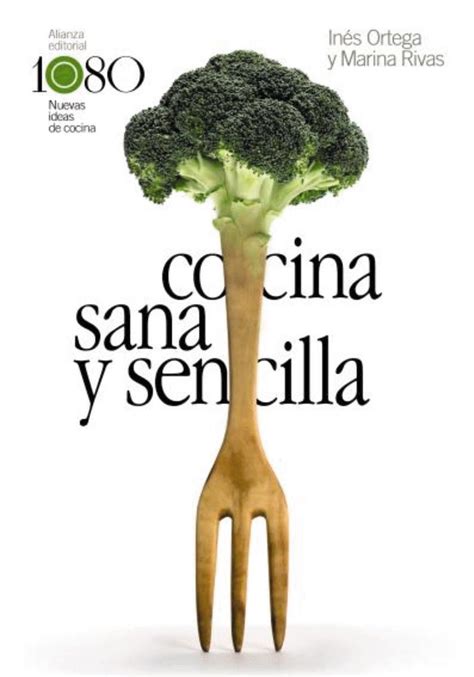 Libros Singulares Ls Cocina Sana Y Sencilla Ebook In S Ortega