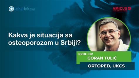 Prof Dr Goran Tulić Ortoped Kakva Je Situacija Sa Osteoporozom U