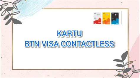 Kartu Btn Visa Contactless Youtube