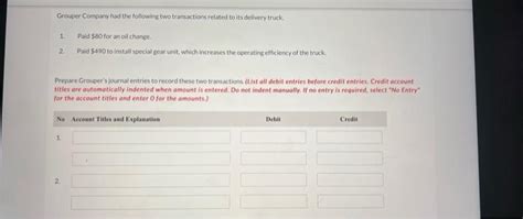 Solved Grouper Company Had The Following Two Transactions Chegg