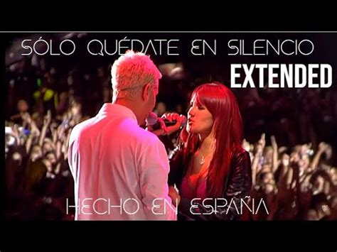 RBD Sólo Quédate En Silencio Extended Versión Hecho en España