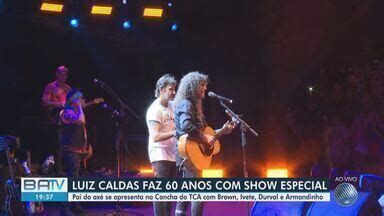 BATV Salvador Luiz Caldas Comemora 60 Anos De Idade Show