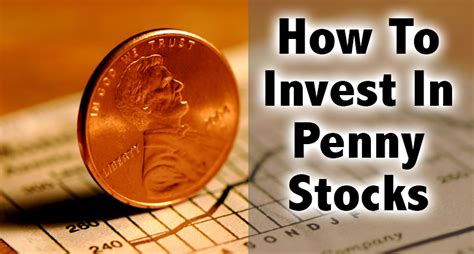 How To Invest In Penny Stocks PennyStocks