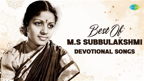 Best Of Ms Subblakshmi Devotional Songs Kanakadharastavam