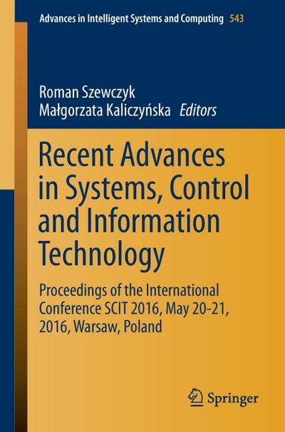 Recent Advances In Systems Control And Information Technology