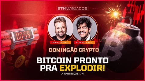 Bitcoin Prestes A Explodir Youtube