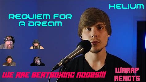 FIRST TIME REACTION TO HELIUM Beatboxing Noobs Check Out Requiem For