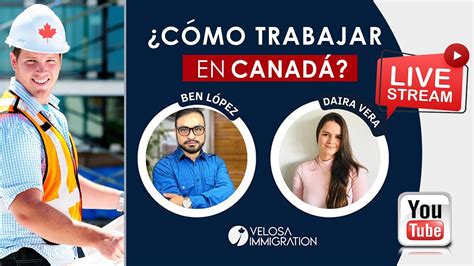 Como Trabajar En Canad Trabajos Para Inmigrantes Profesiones En