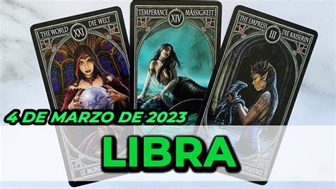 🔮 𝐋𝐨 𝐐𝐮𝐞 𝐅𝐮𝐞 𝐘 𝐋𝐨 𝐐𝐮𝐞 𝐒𝐞𝐫á 🌟 Libra ♎ Tarot Del 4 De Marzo De 2023 Youtube