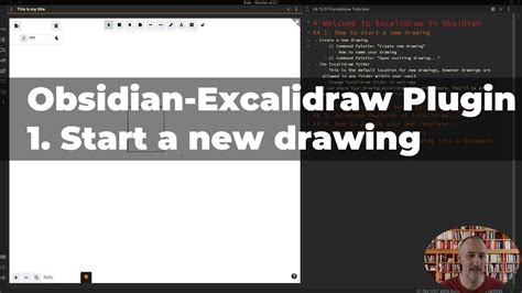 Part 1 Intro To Obsidian Excalidraw Start A New Drawing Intro