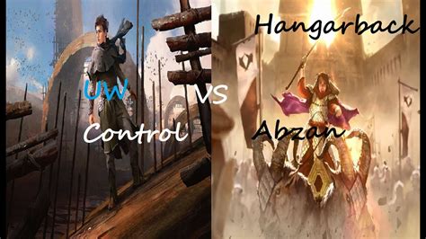 UW Control VS Abzan Aggro Standard YouTube