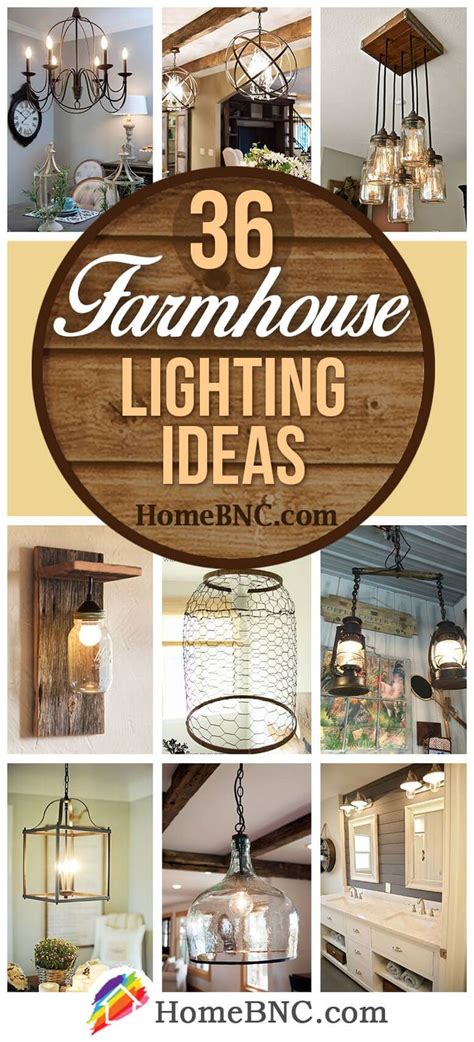 Farmhouse Lighting Ideas To Brighten Up Your Space In A Charming Way