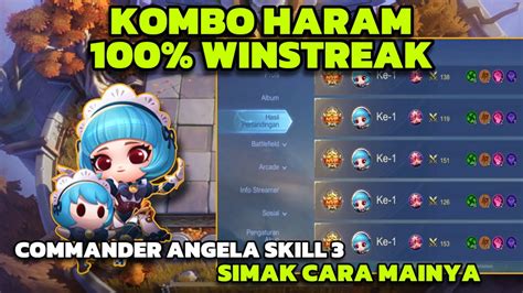 Cara Main Angela Skill Auto Bintang Smua Easy Win Commander