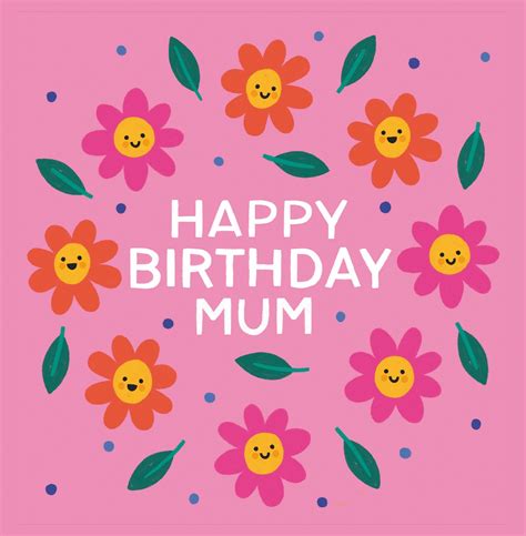 Happy Birthday Mum Birthday Greeting Card Ubicaciondepersonas Cdmx Gob Mx