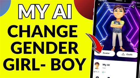 How To Change My Ai Gender On Snapchat Change My Ai Avatar In